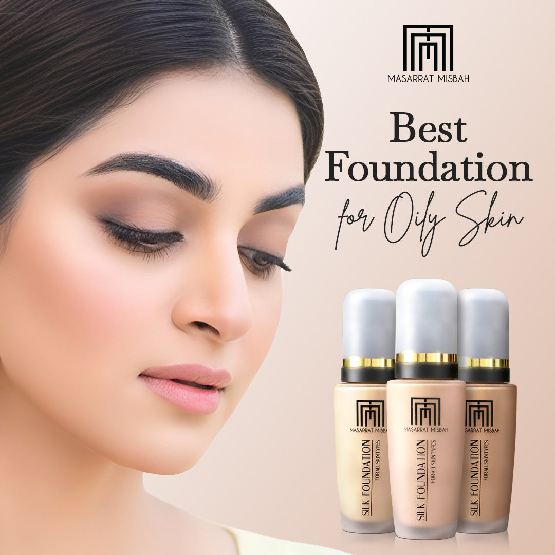 Best Foundation for Oily Skin, Pakistani Skin & Neutral Undertones